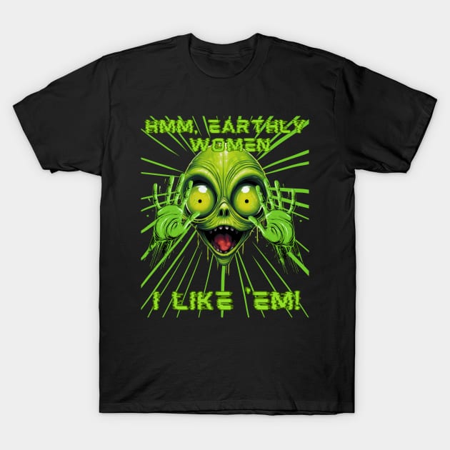 Hmm, earthly women, I like 'em! T-Shirt by FehuMarcinArt